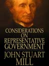 Considerations on Representative Government (eBook)